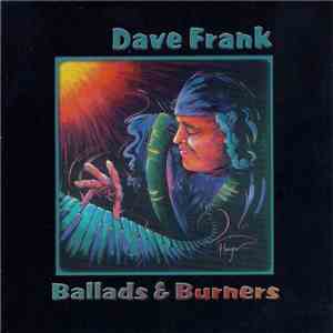 Dave Frank  - Ballads & Burners mp3 album