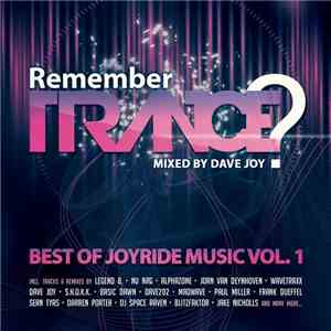 Dave Joy - Remember Trance? (Best of Joyride Music Vol. 1) mp3 album