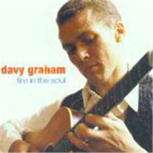 Davy Graham - Fire In The Soul mp3 album