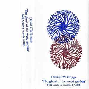 DCW Briggs - The ghost of the weed garden mp3 album