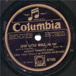 Debroy Somers Band - Ev'ry Little While / I'll Be Lonely mp3 album