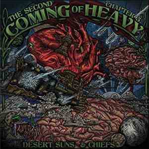 Desert Suns, Chiefs - The Second Coming of Heavy Chapter 5 mp3 album