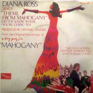 Diana Ross - Theme From Mahogany (Do You Know Where You're Going To) mp3 album