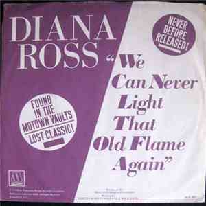 Diana Ross - We Can Never Light That Old Flame Again mp3 album