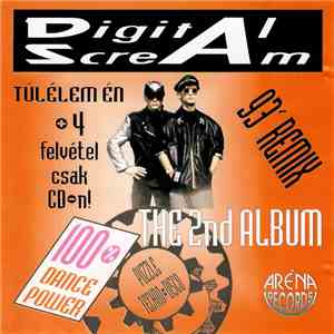 Digital Scream  - Túlélem Én ('93 Remix - The 2nd Album) mp3 album