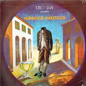Dino Siani - Mosaico Barocco mp3 album
