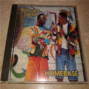 DJ Jazzy Jeff & The Fresh Prince - Homebase mp3 album