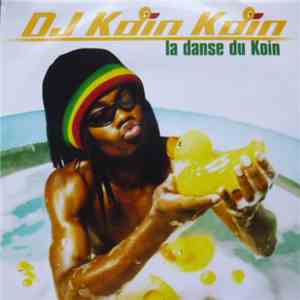 DJ Koin Koin - La Danse Du Koin mp3 album