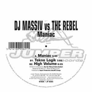 DJ Massiv vs. The Rebel - Maniac mp3 album