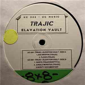DJ Trajic - Elavation Vault mp3 album