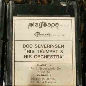 Doc Severinsen "His Trumpet And His Orchestra" - Doc Severinsen "His Trumpet And His Orchestra" mp3 album