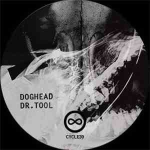 Doghead - Dr.Tool mp3 album