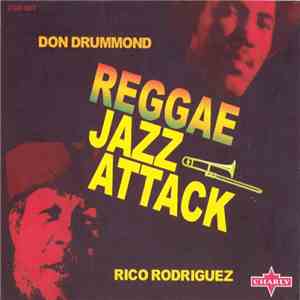 Don Drummond / Rico Rodriguez - Reggae Jazz Attack mp3 album