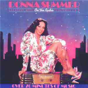 Donna Summer - On The Radio: Greatest Hits Vol. I & II mp3 album