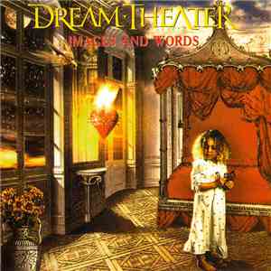 Dream Theater - Images And Words mp3 album