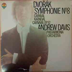 Dvořák - Andrew Davis, Philharmonia Orchestra - Symphonie No.8: Carnival mp3 album
