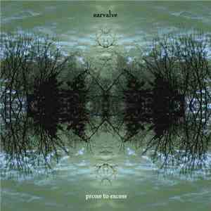 Earvalve - Prone To Excess mp3 album