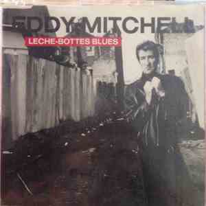 Eddy Mitchell - Lèche-bottes Blues mp3 album