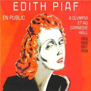 Edith Piaf - En Public (Olympia 1955 1956 1958 1961 1962) mp3 album