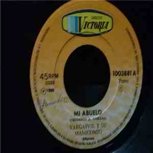 El Manicomio De Vargasvil - Mi Abuelo / La Candelosa mp3 album