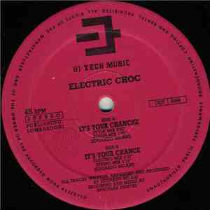 Electric Choc - It's Your Chance mp3 album