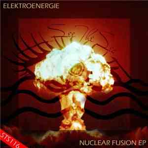 Elektroenergie - Nuclear Fusion EP mp3 album