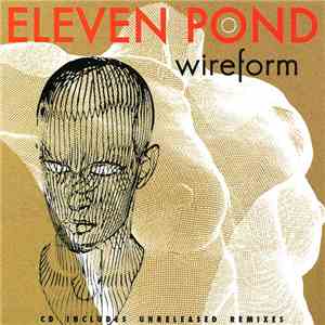 Eleven Pond - Wireform mp3 album