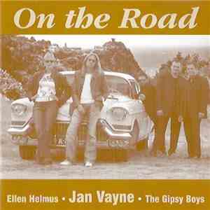 Ellen Helmus, Jan Vayne, The Gipsy Boys - On The Road mp3 album