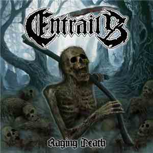 Entrails  - Raging Death mp3 album
