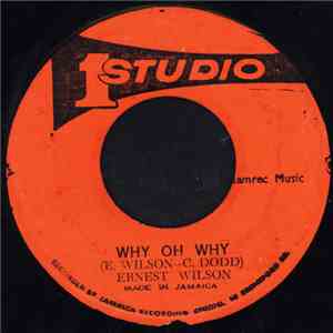 Ernest Wilson - Why Oh Why mp3 album