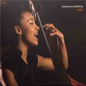 Esperanza Spalding - Junjo mp3 album