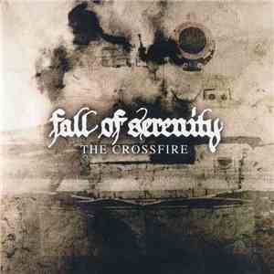 Fall Of Serenity - The Crossfire mp3 album