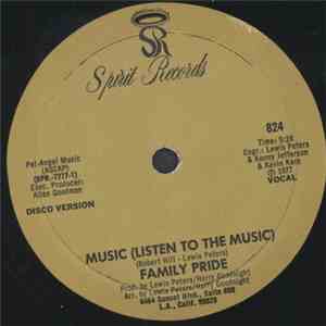 Family Pride  - Music (Listen To The Music) mp3 album