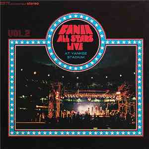Fania All Stars - Live At Yankee Stadium (Vol. 2) mp3 album