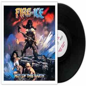 Fire & Ice - Not Of This Earth mp3 album