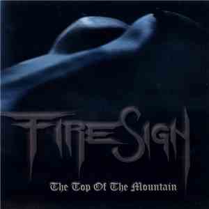 Firesign  - The Top Of The Mountain mp3 album