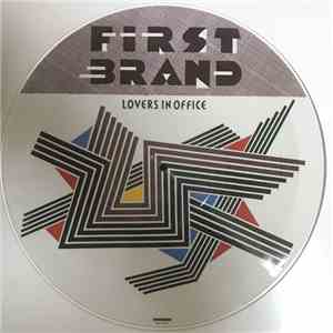First Brand - Lovers In Office mp3 album