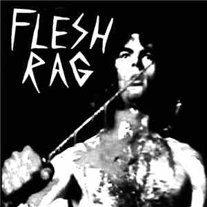 Flesh Rag - Flesh Rag mp3 album