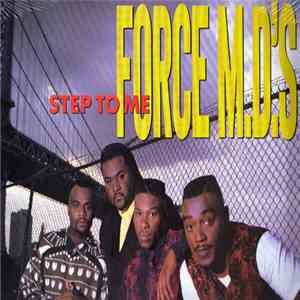 Force M.D.'s - Step To Me mp3 album