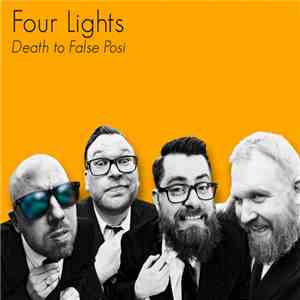 Four Lights - Death To False Posi mp3 album