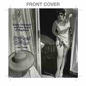 Frances Gumm - Cindy Sherman and the Years of Mayhem- The Singles Collection 1991-1998 mp3 album