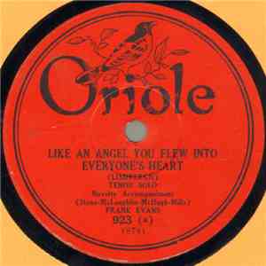 Frank Evans  / Hugh Donovan - Like An Angel You Flew Into Everyone's Heart (Lindbergh) / That Little Red House On The Hill mp3 album