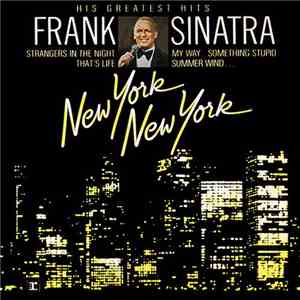 Frank Sinatra - New York New York: His Greatest Hits mp3 album