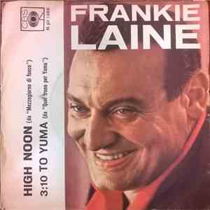 Frankie Laine - High Noon / 3:10 To Yuma mp3 album