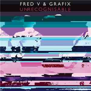 Fred V & Grafix - Unrecognisable mp3 album