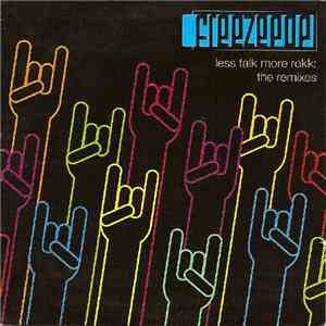 Freezepop - Less Talk More Rokk: The Remixes mp3 album