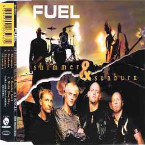 Fuel  - Shimmer & Sunburn mp3 album
