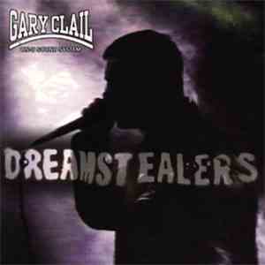 Gary Clail / On-U Sound System - Dreamstealers mp3 album