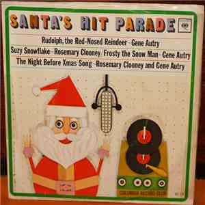 Gene Autry, Rosemary Clooney - Santa's Hit Parade mp3 album