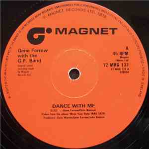 Gene Farrow With G.F. Band - Dance With Me / Do It Again mp3 album
